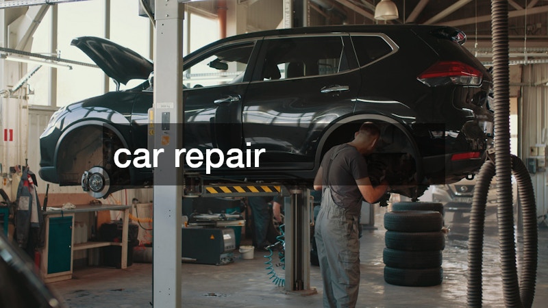 car repair and maintenance